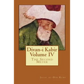 Divan-I Kabir, Volume IV: The Second Meter