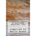 Interesting History of Baltimore [Maryland, USA]