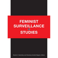 Feminist Surveillance Studies