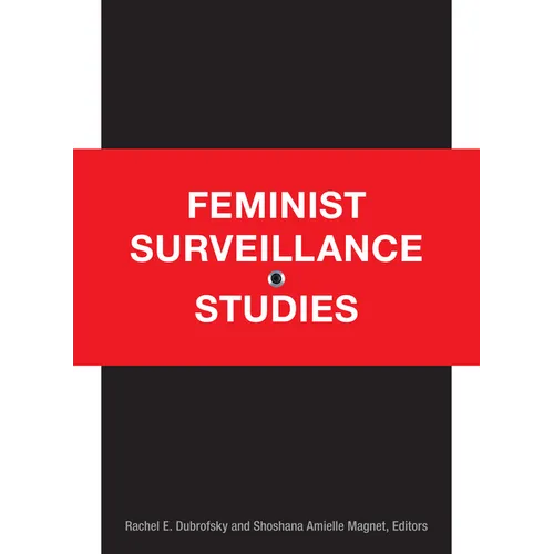 Feminist Surveillance Studies