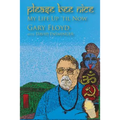 Please Bee Nice: My Life Up 'Til Now: A Gary Floyd Memoir