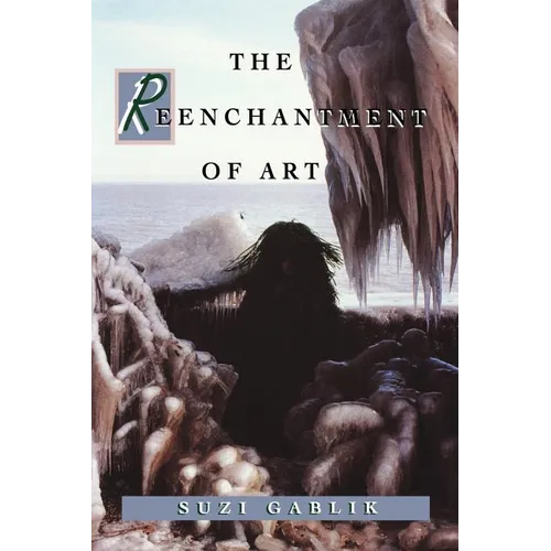 The Reenchantment of Art