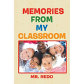Memories from My Classroom