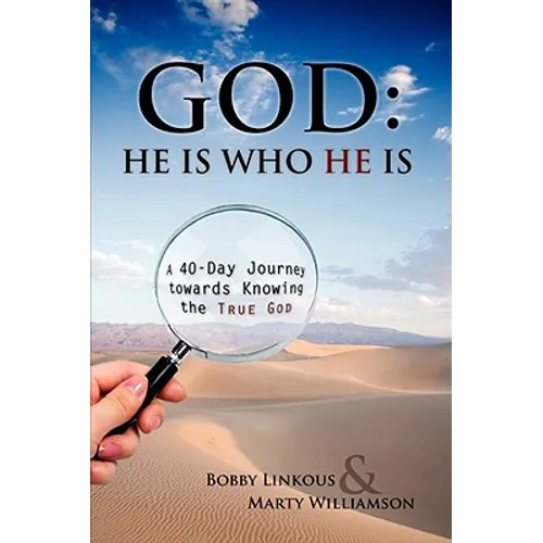 God: He Is Who He Is