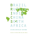 Brics: An Anticapitalist Critique