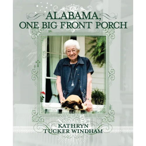 Alabama, One Big Front Porch