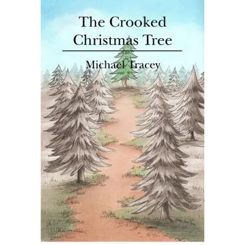 The Crooked Christmas Tree