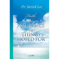 The Assurance of Things Hoped For