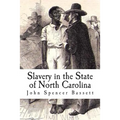 Slavery in the State of North Carolina
