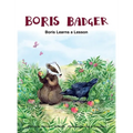Boris Badger: Boris learns a lesson