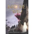 Into the Wild: An Epic LitRPG Series