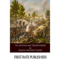 The Antietam and Fredericksburg
