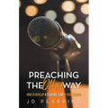 Preaching the Other Way: How to Develop a Teaching Team in Your Church