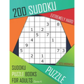 200 Sudoku Extremely Hard: Extremely Hard Sudoku Puzzle Books for Adults With Solutions