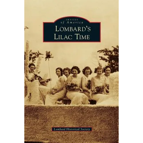 Lombard's Lilac Time