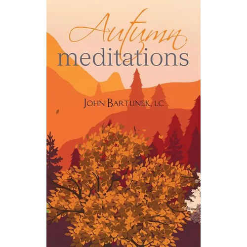 Autumn Meditations