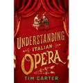 Understanding Italian Opera