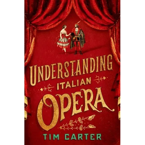 Understanding Italian Opera