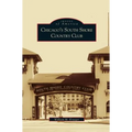 Chicago's South Shore Country Club