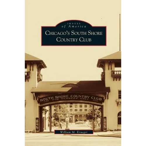Chicago's South Shore Country Club