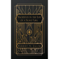 Incidents in the Life of a Slave Girl