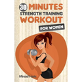 Strength Training for Women