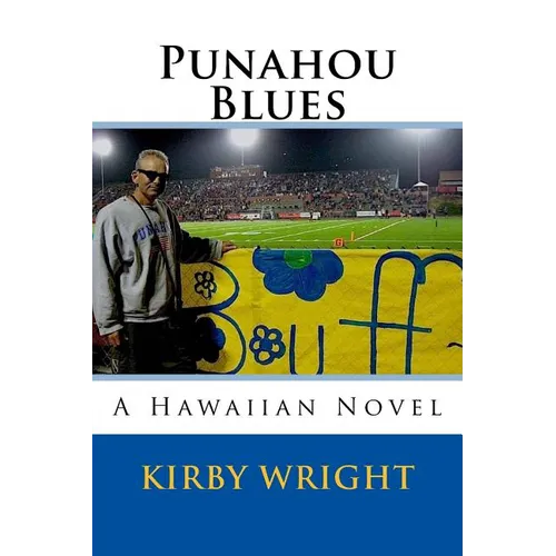 Punahou Blues: A Hawaiian Novel
