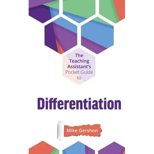 The Teaching Assistant's Pocket Guide to Differentiation