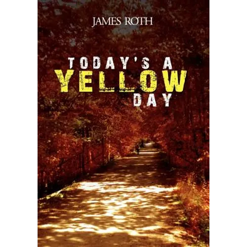 Today's a Yellow Day