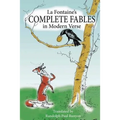 La Fontaine's Complete Fables in Modern Verse