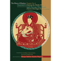 The Moon of Wisdom: Chapter Six of Chandrakirti's Entering the Middle Way with Commentary from the Eighth Karmapa Mikyo Dorje