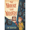 The House That Whispers