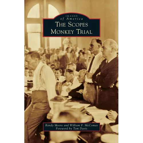 The Scopes Monkey Trial