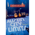 Austin City Limits: A History