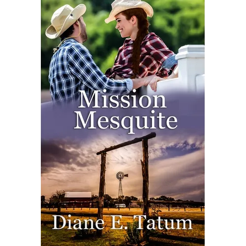 Mission Mesquite