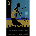 Rootwork