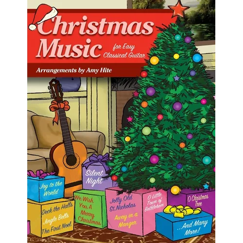 Christmas Music for Easy Classical Guitar