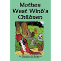 Mother West Wind's Children