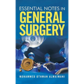 Essential Notes in General Surgery