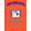 Taming Trauma Beasties