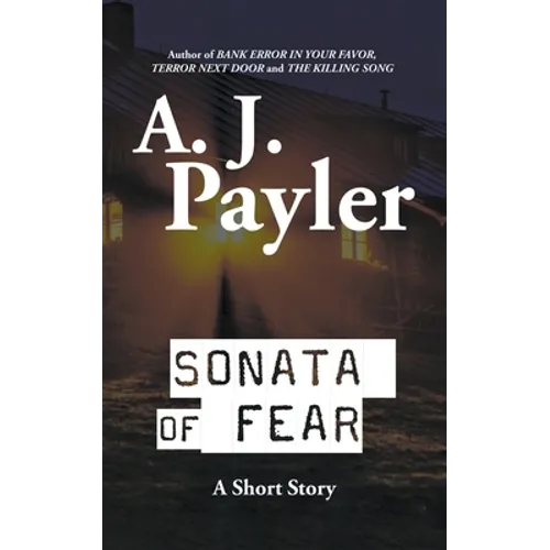 Sonata of Fear: A Short Story