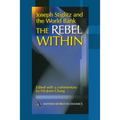Joseph Stiglitz and the World Bank: The Rebel Within