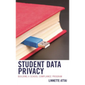 Student Data Privacy: Building a School Compliance Program