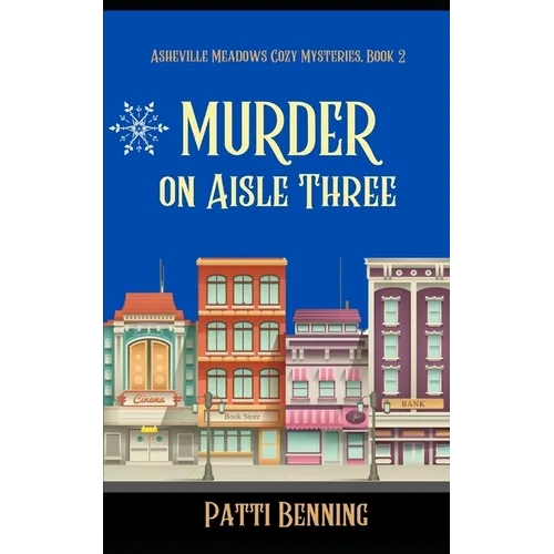 Murder on Aisle Three