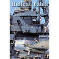 Hellcat Tales: A U.S. Navy Fighter Pilot in World War II