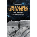 The Layered Universe And The Quest Of Total Return