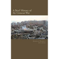 A Brief History of the Crimean War