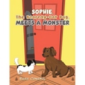 Sophie, The Scaredy-Cat Dog, Meets a Monster