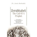 Zerubbabel: The Call of a Prophet
