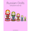 Russian Dolls Coloring Book for Grown-Ups 1